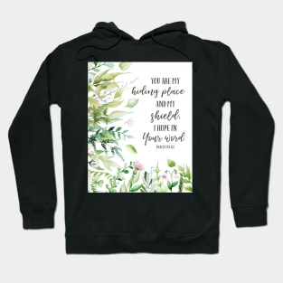 Psalm 119:114 Inspirational Bible Verse Art Hoodie